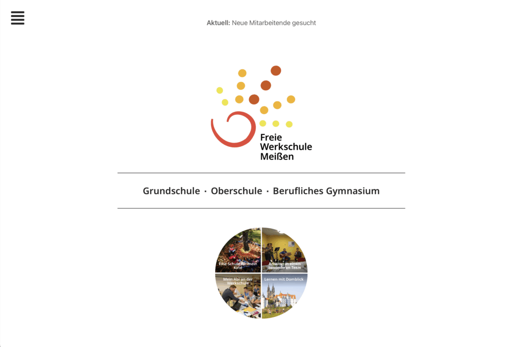 Logo und Name der Freien Werkschule Meißen mit drei Punkten und Wirbeln über dem Text. Unten finden Sie Links für die Grundschule, die Oberschule und das Berufliche Gymnasium sowie eine runde Fotocollage mit Schulaktivitäten.