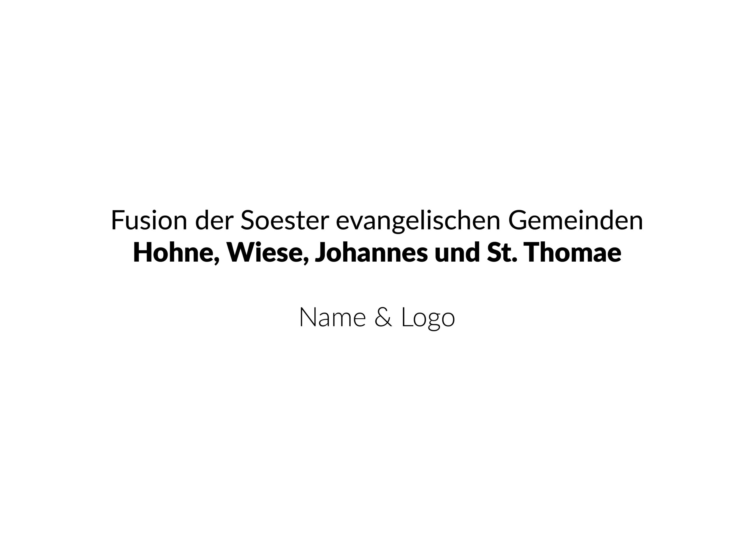 Der Text lautet: Fusion der Soester evangelischen Gemeinden Hohne, Wiese, Johannes und St. Thomae. Name und Logo auf weißem Hintergrund.